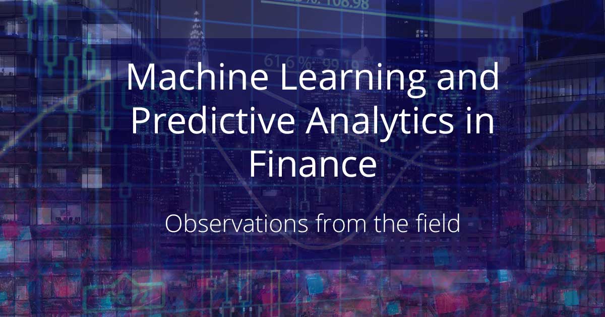 Predictive Analytics & Machine Learning in Finance | Kinetica